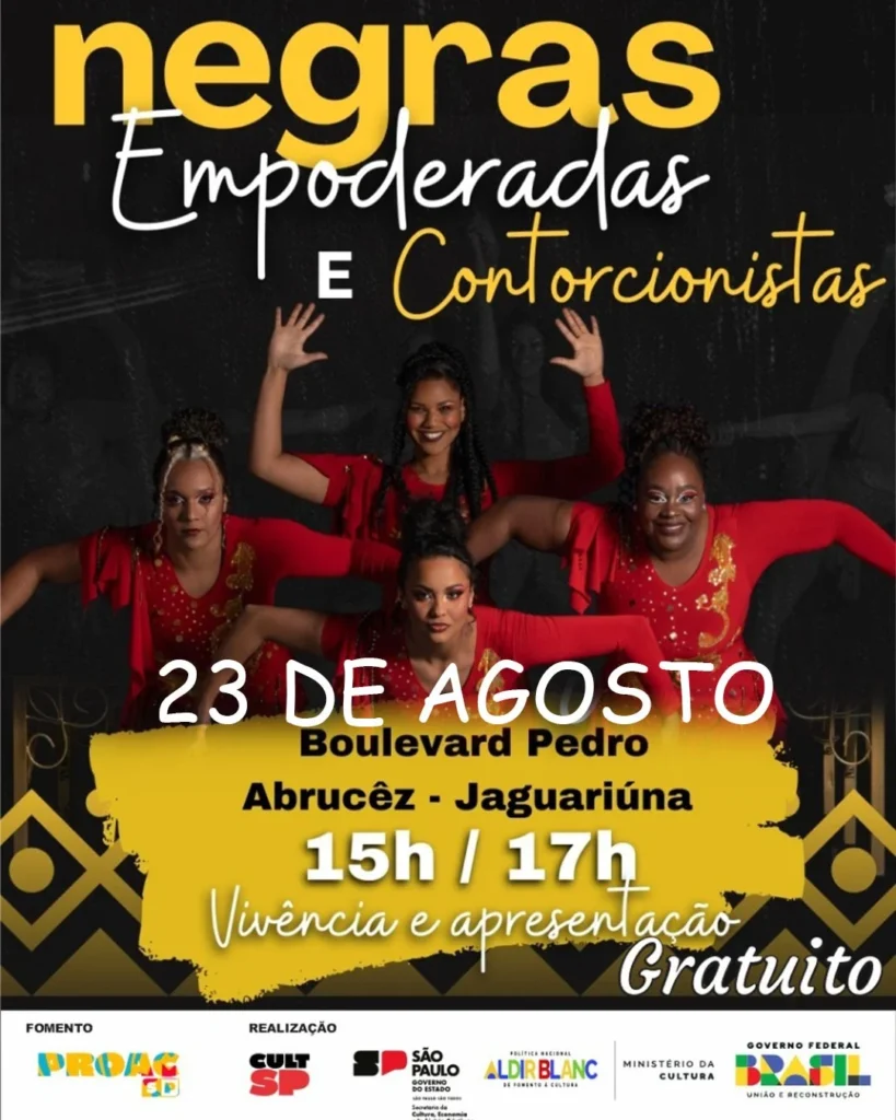 Jaguariúna recebe espetáculo “Negras Empoderadas e Contorcionistas” sábado agora jaguariuna-recebe-espetaculo-“negras-empoderadas-e-contorcionistas”-neste-sabado